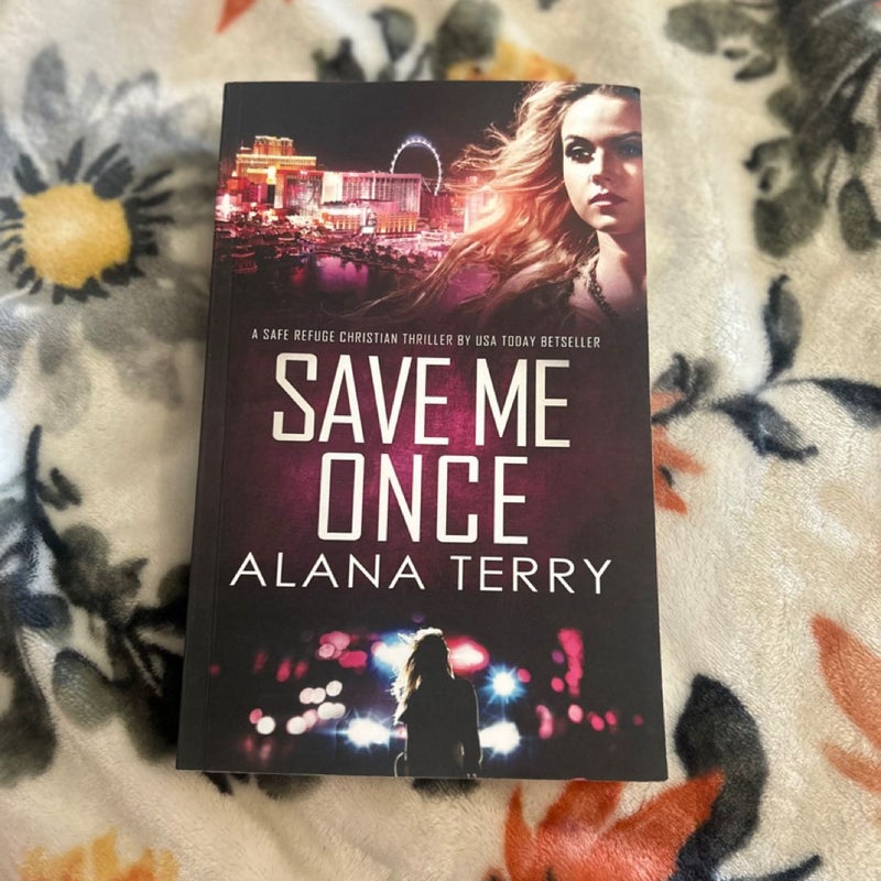 Save Me Once