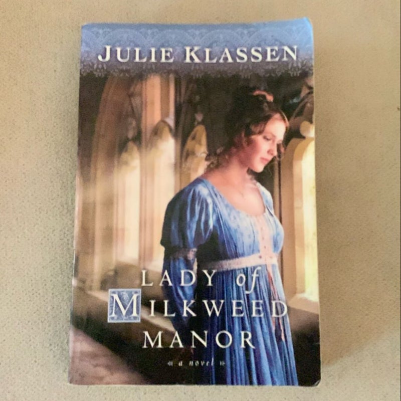 Lady of Milkweed Manor