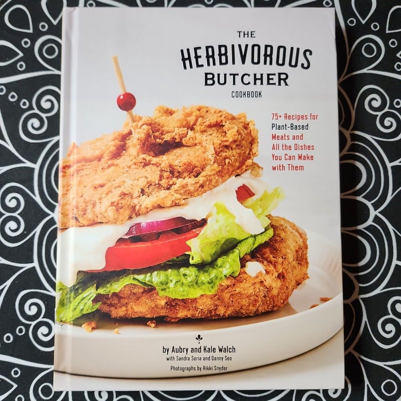 The Herbivorous Butcher Cookbook
