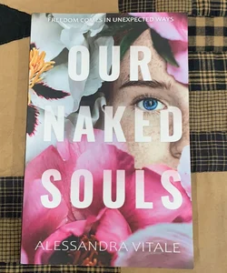 Our Naked Souls