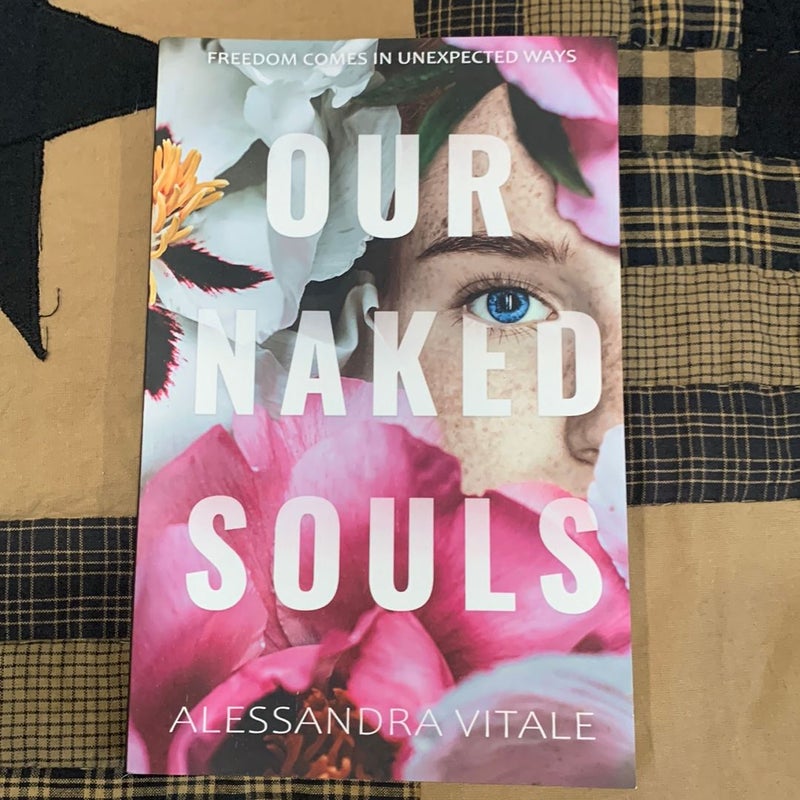 Our Naked Souls