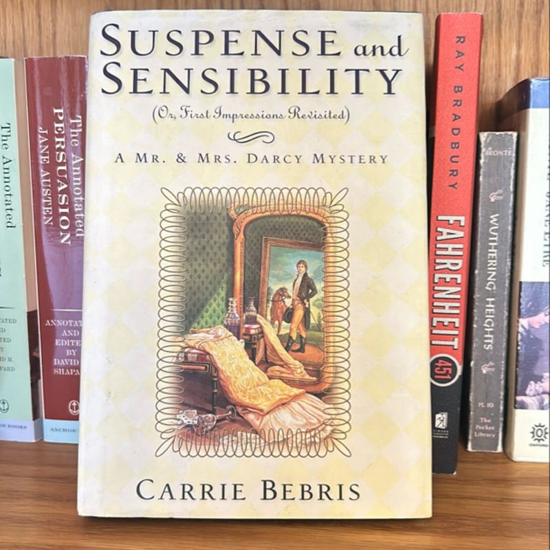 Suspense and Sensibility or, First Impressions Revisited