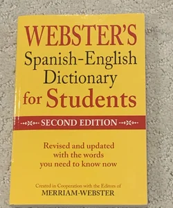 Webster’s Spanish-English Dictionary for Students Second Edition