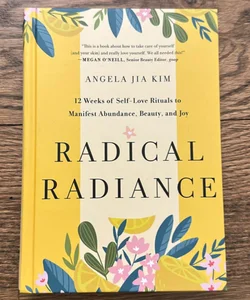 Radical Radiance