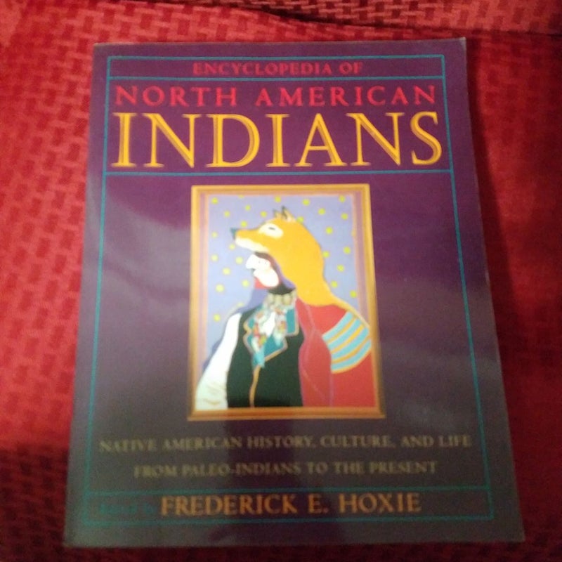 Encyclopedia of North American Indians