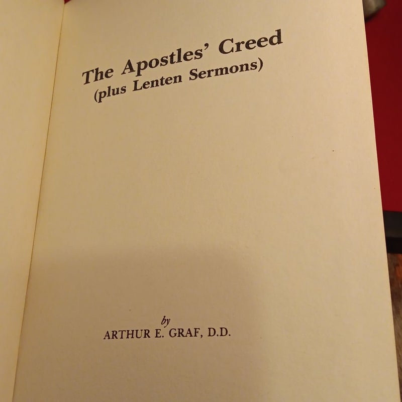 The Apostles Creed plus Lenten Sermons 1978 signed edition