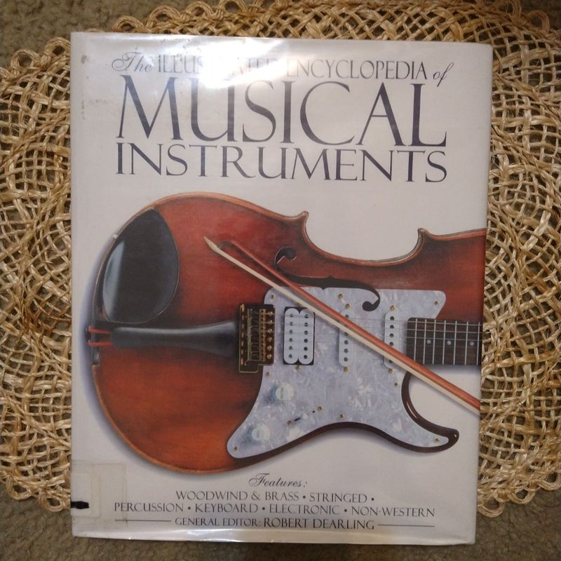 The Illustrated Encyclopedia of Musical Instruments