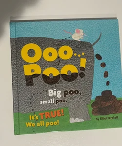 Ooo... Poo!