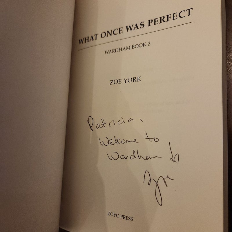 What Once Was Perfect *SIGNED*
