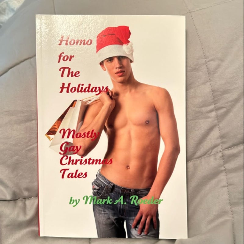 Homo for the Holidays