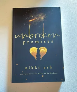 Unbroken Promises- Limited Edition