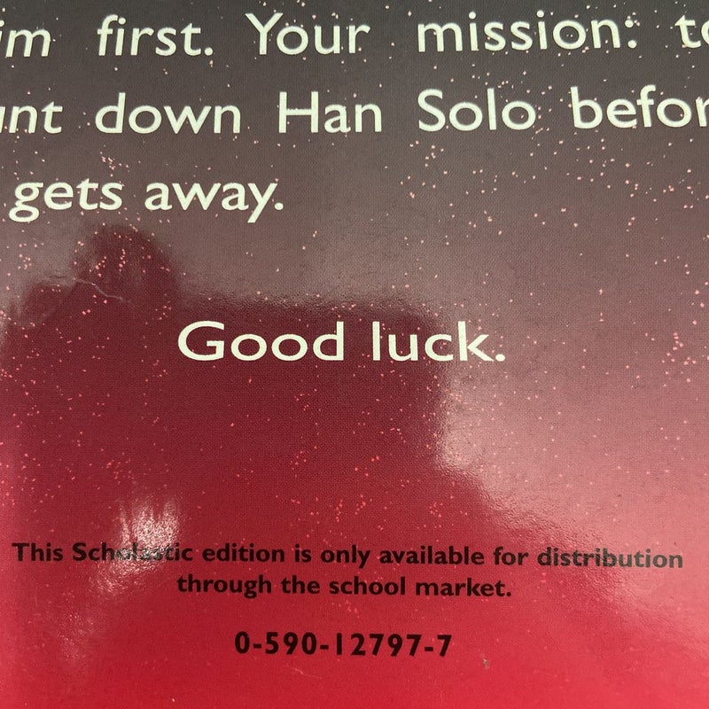 Star Wars Missions: The Hunt for Han Solo (First Edition First Printing)