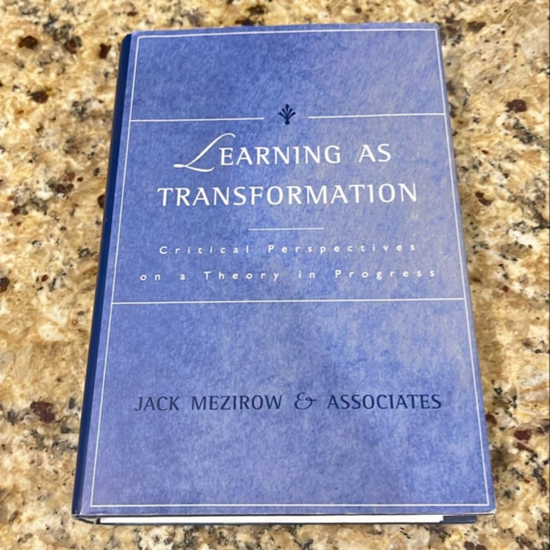 Learning as Transformation