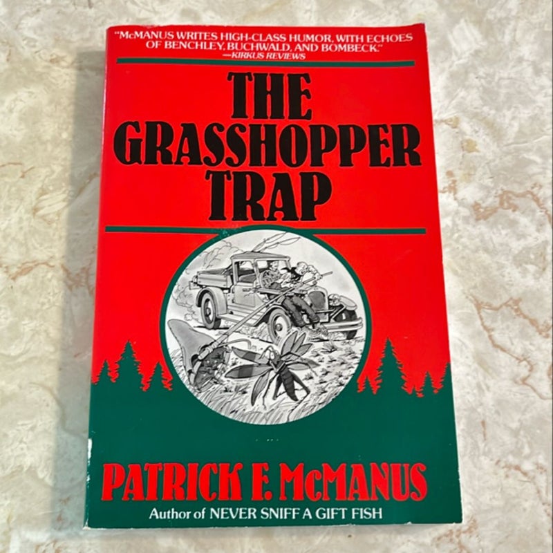 The Grasshopper Trap