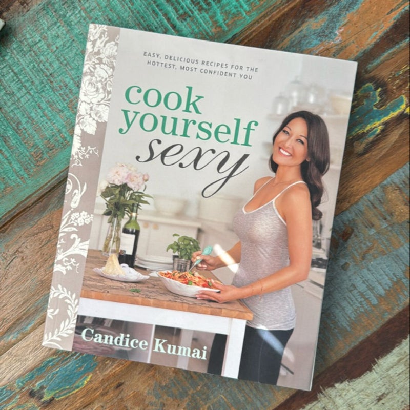 Cook Yourself Sexy