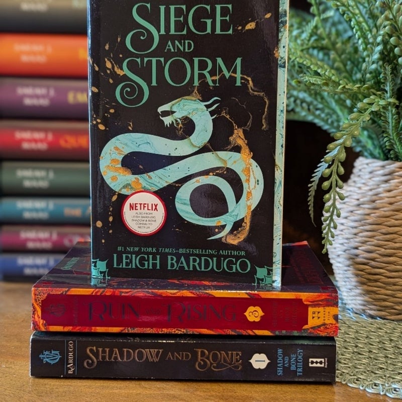 Shadow and Bone, Siege and Storm, Ruin and Rising