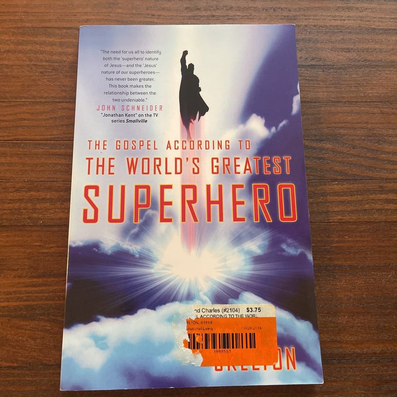 The Gospel According to the World's Greatest Superhero