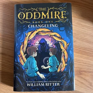 The Oddmire, Book 1: Changeling