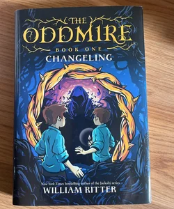 The Oddmire, Book 1: Changeling