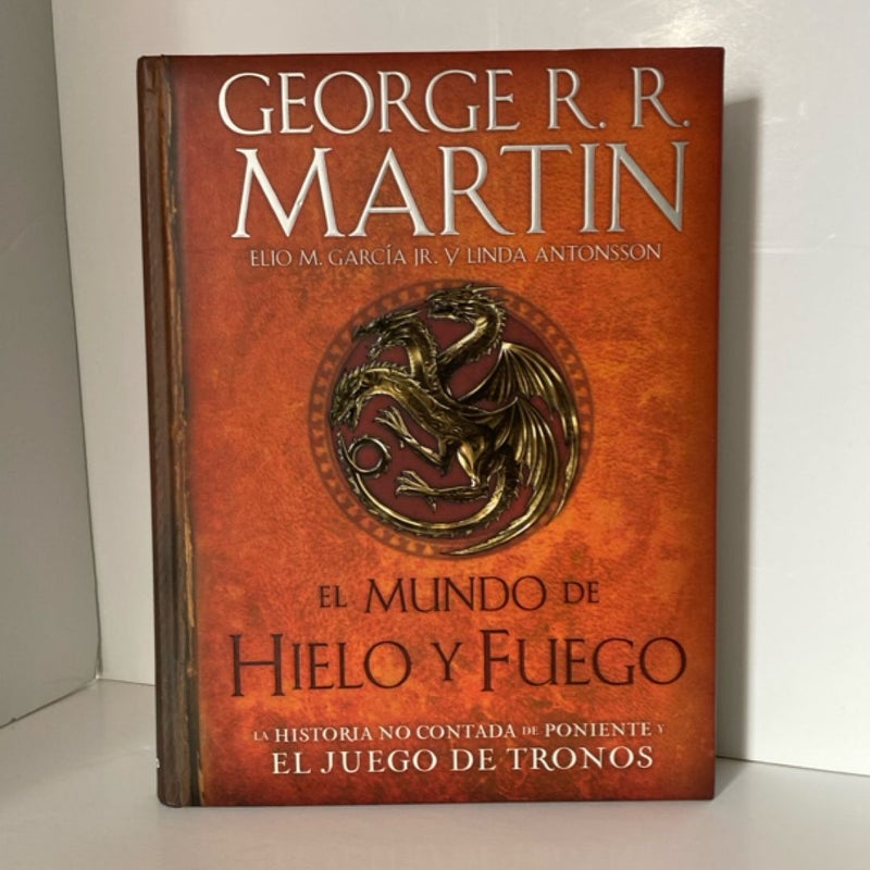 El Mundo de Hielo y Fuego / the World of Ice and Fire
