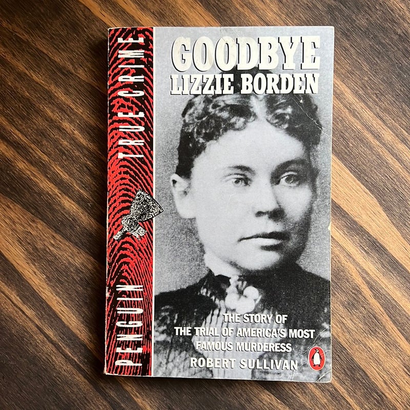 Goodbye Lizzie Borden