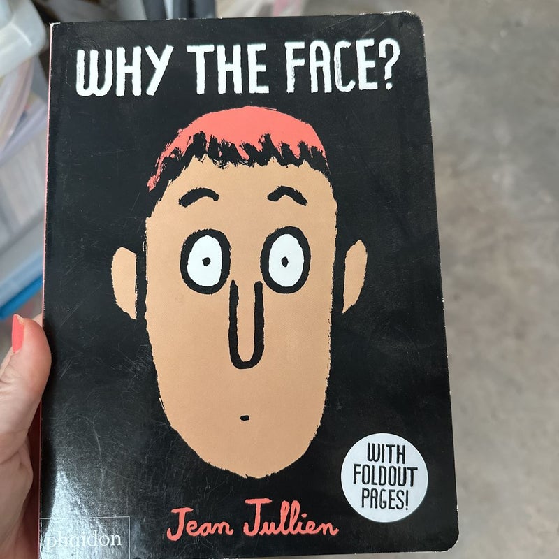 Why the Face?