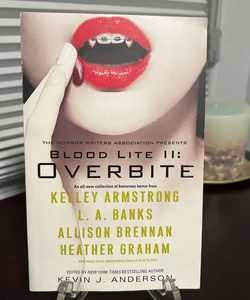 Blood Lite II: Overbite