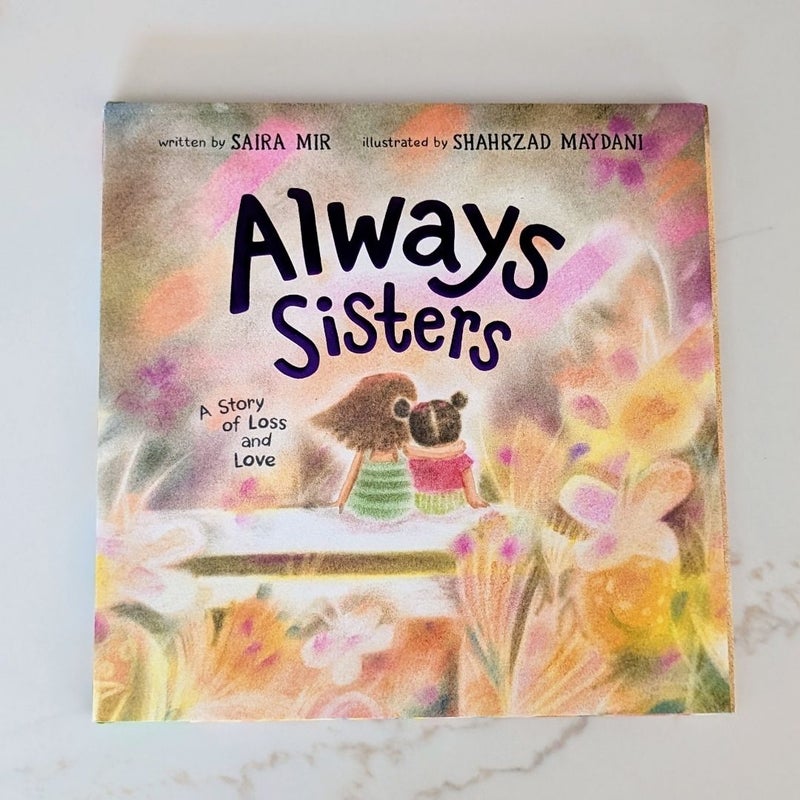 Always Sisters: A Story of Loss and Love