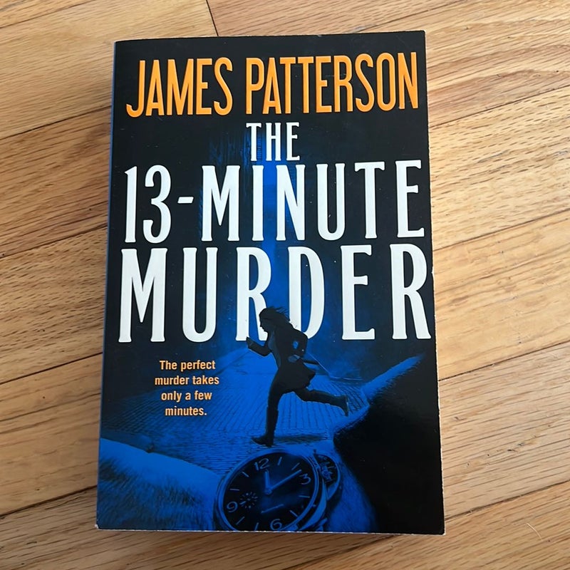 The 13-Minute Murder