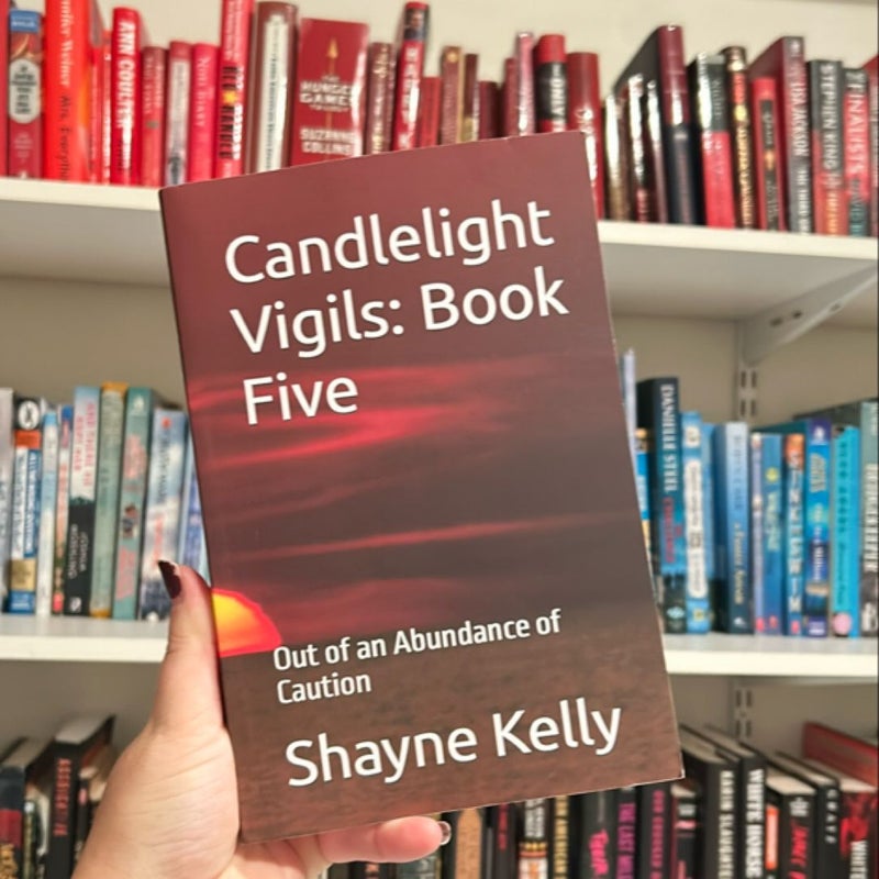 Candlelight Vigils: Book Five