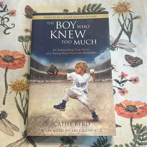 The Boy Who Knew Too Much