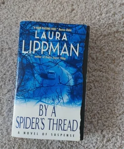 By a Spider's Thread