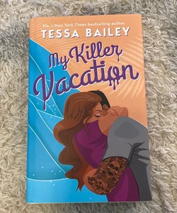 My Killer Vacation (Signed)