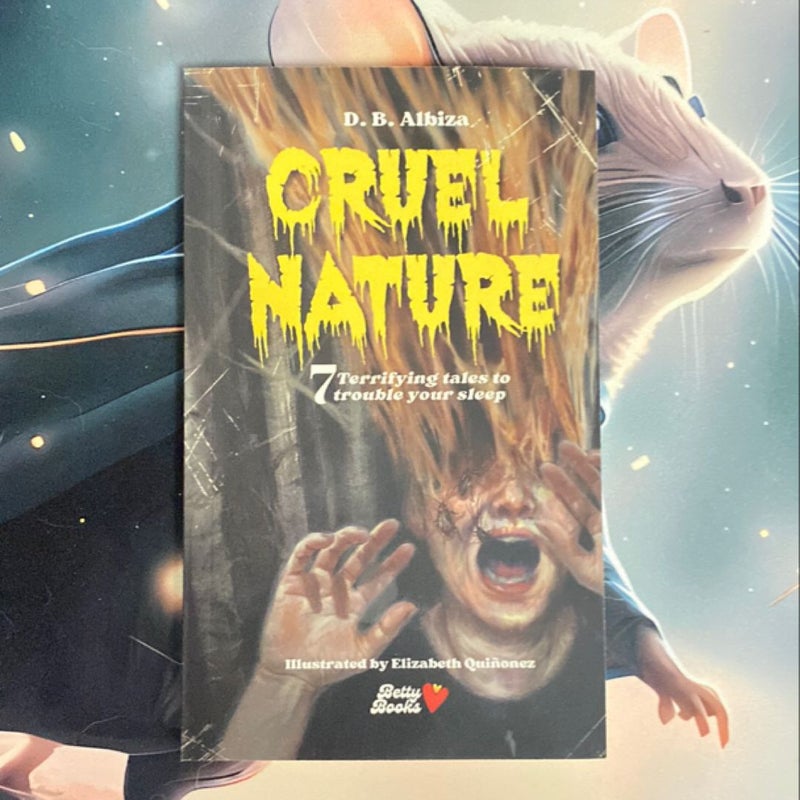 Cruel Nature