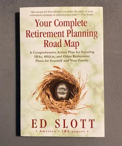 Your Complete Retirement Planning Road Map
