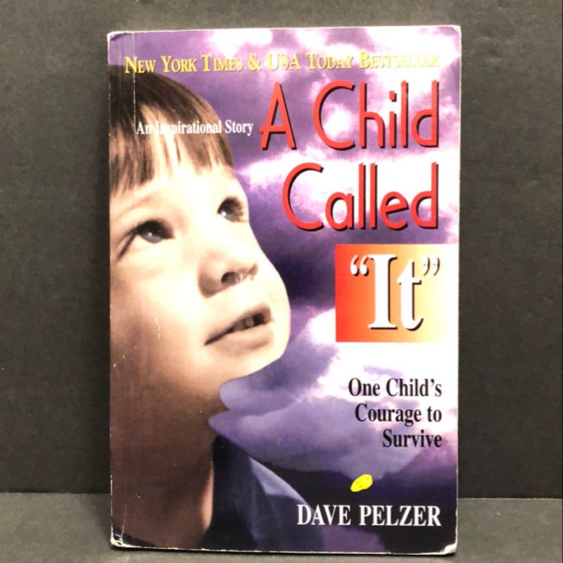 A Child Called It