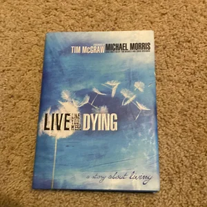 Live Like You Were Dying