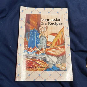 Depression Era Recipes