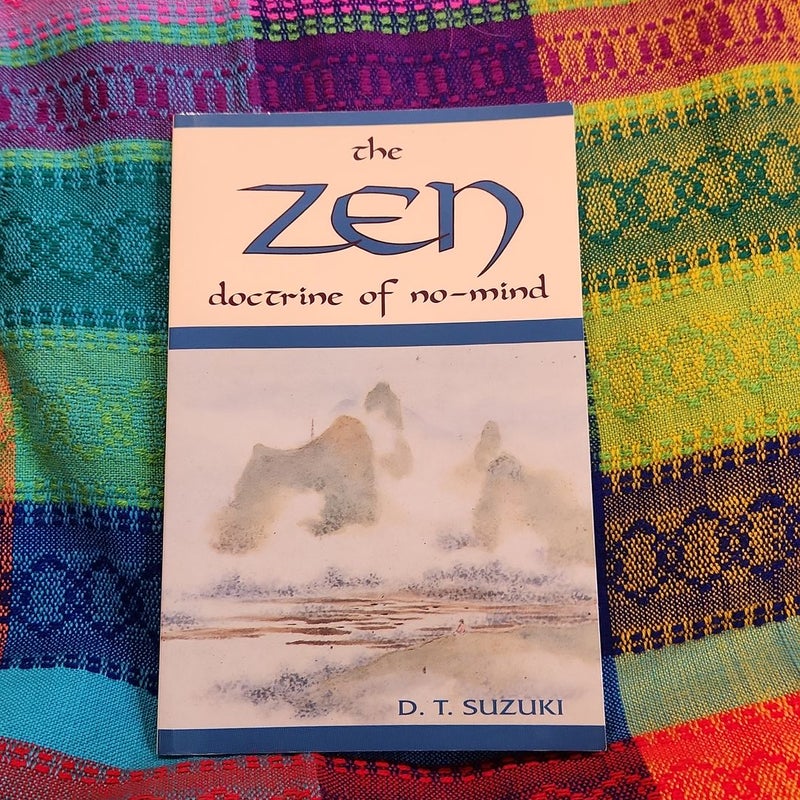 Zen Doctrine of No Mind