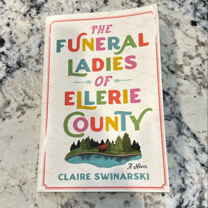 The Funeral Ladies of Ellerie County