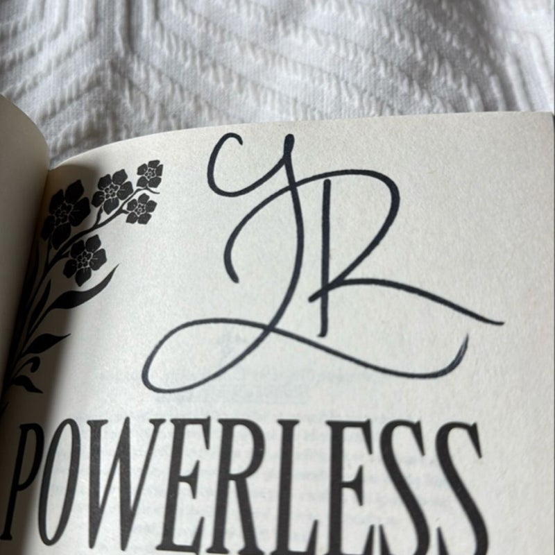 Powerless ** SIGNED