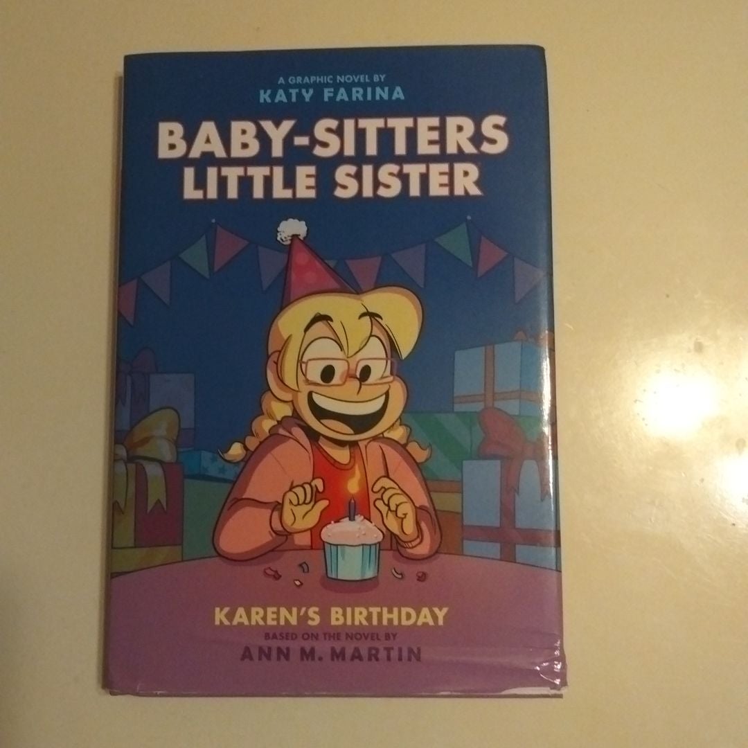 Karen's Birthday: a Graphic Novel (Baby-Sitters Little Sister #6)