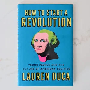 How to Start a Revolution