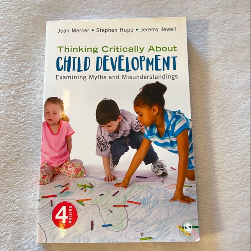 Thinking Critically about Child Development