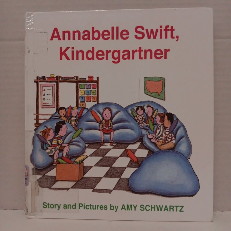 Annabelle Swift, Kindergartner