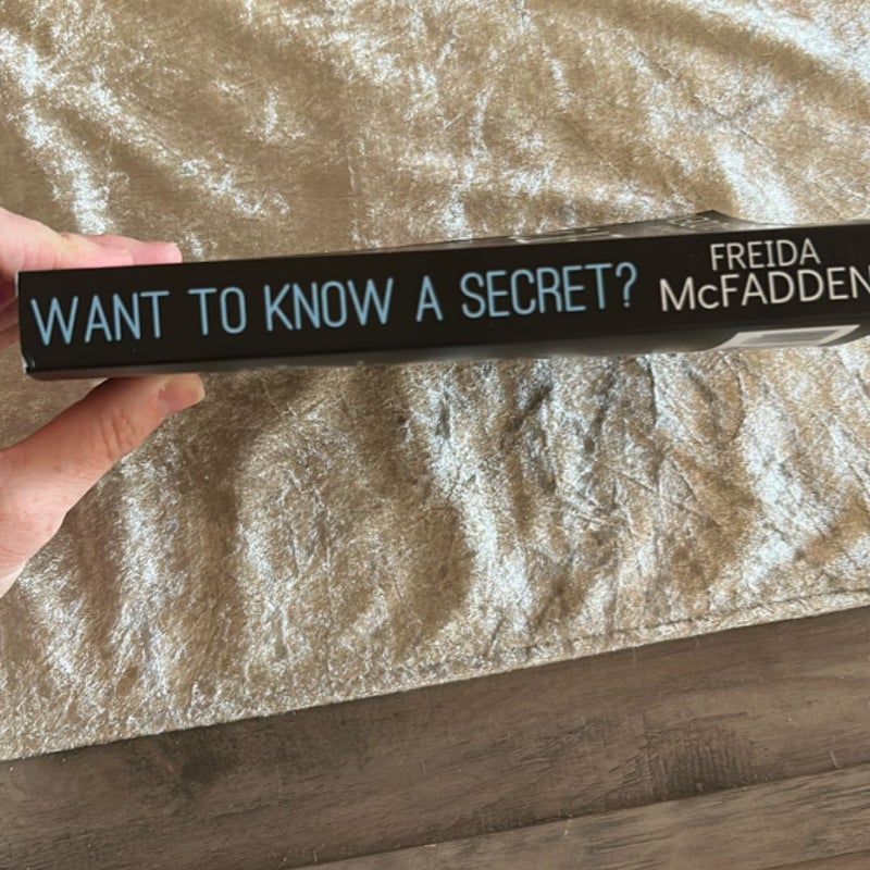 Want to Know a Secret?