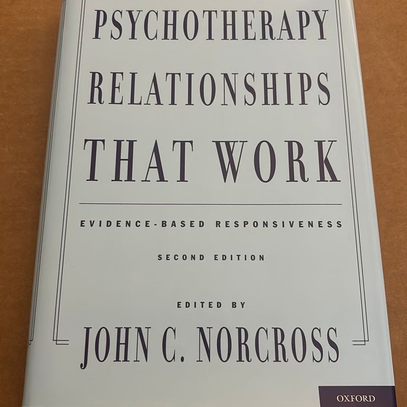 Psychotherapy Relationships That Work