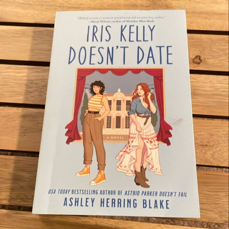 Iris Kelly Doesn't Date