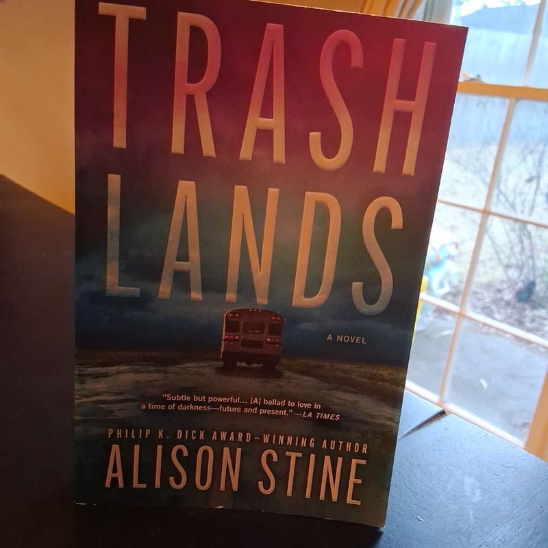 Trashlands by Alison Stine, Paperback | Pangobooks