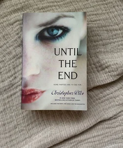 Until the End